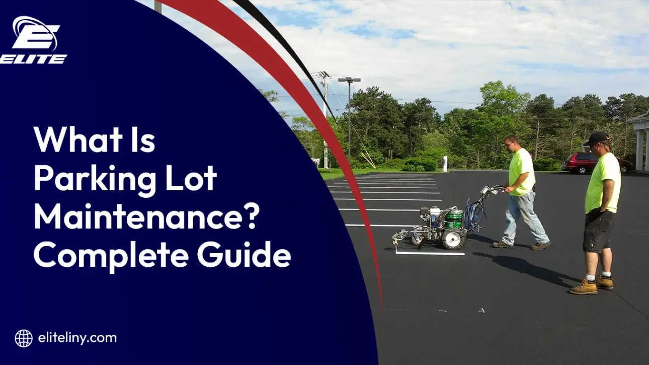what is parking lot maintenance