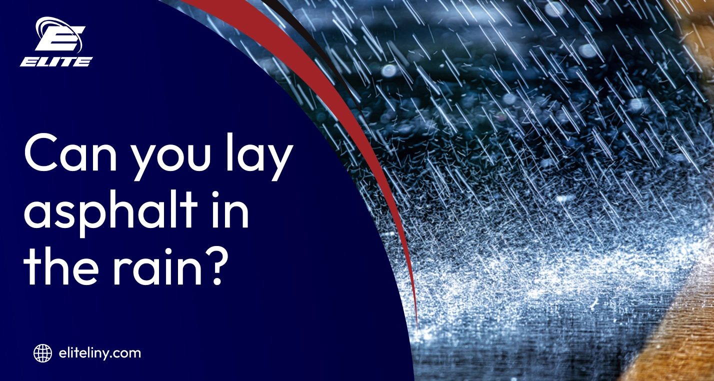Can You Lay Asphalt in the Rain